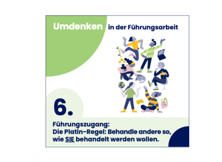 Umdenken in der Führungsarbeit: Führungszugang Nr. 6