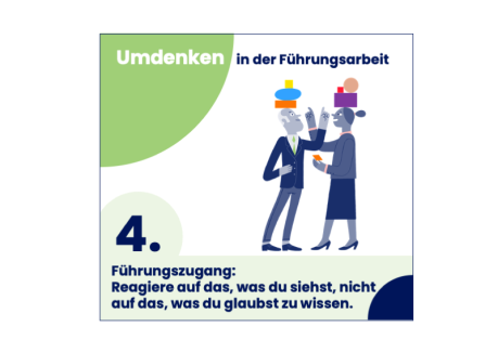 Umdenken in der Führungsarbeit: Führungszugang Nr. 4