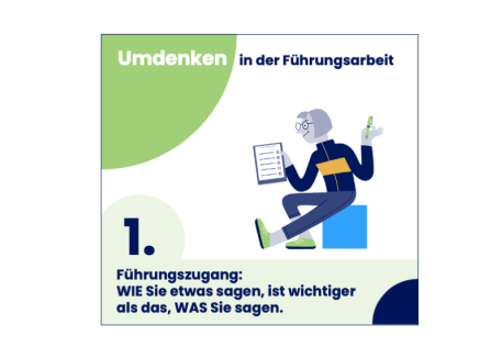 Umdenken in der Führungsarbeit: Führungszugang Nr. 1